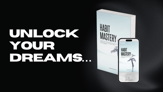 Habit Mastery